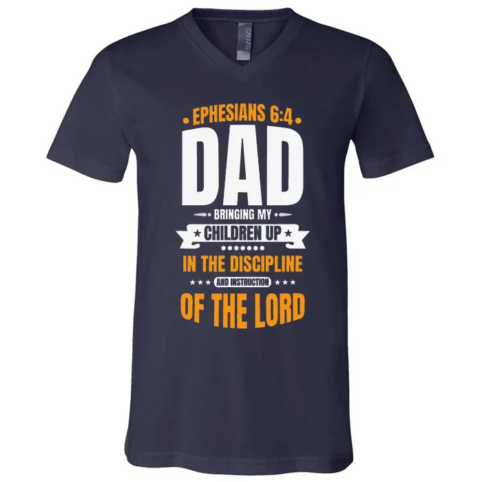 Christian Fathers Day Blessed Dad Ephesians 64 V-Neck T-Shirt