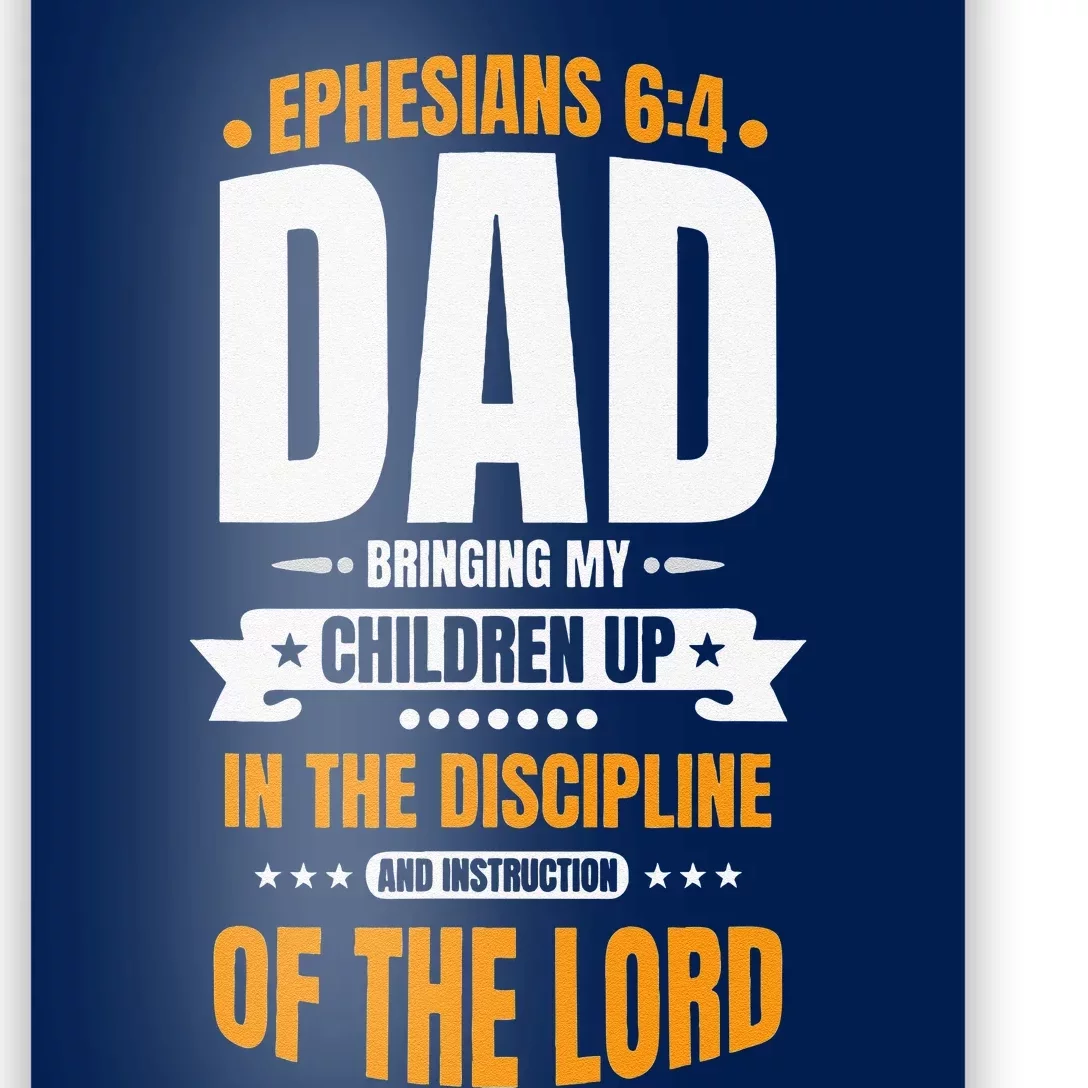 Christian Fathers Day Blessed Dad Ephesians 64 Poster | TeeShirtPalace