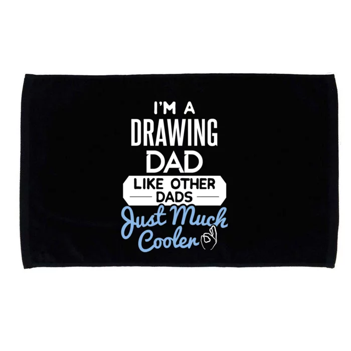 Cool Fathers Day Funny Gift Drawing Dad Gift Microfiber Hand Towel