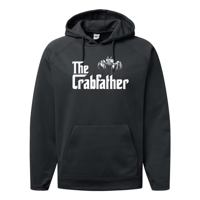 Crab Fishing Dad The Crabfather Performance Fleece Hoodie