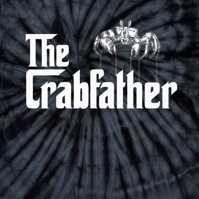 Crab Fishing Dad The Crabfather Tie-Dye T-Shirt