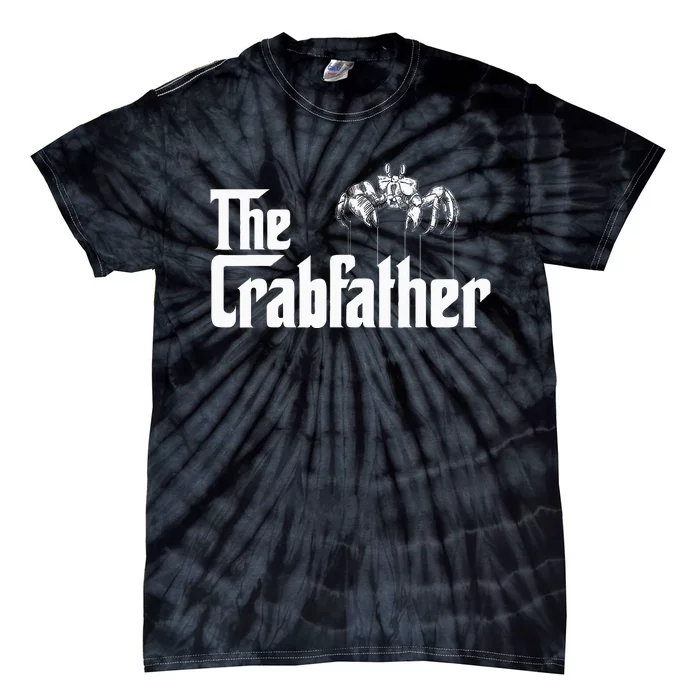 Crab Fishing Dad The Crabfather Tie-Dye T-Shirt