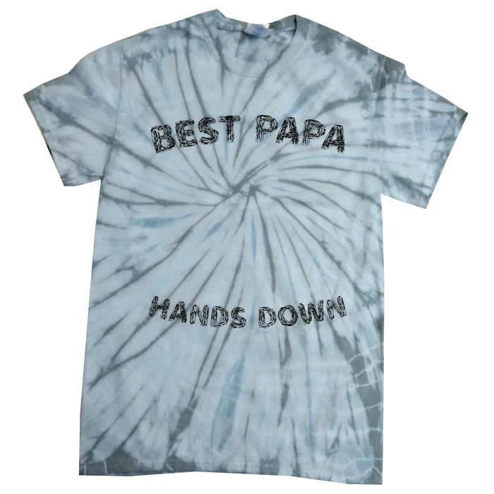 Cool FatherS Daycraft Handprints Best Papa Hands Down Tie-Dye T-Shirt