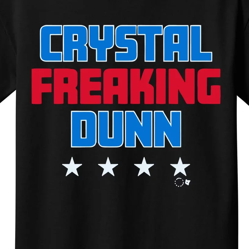 Crystal Freaking Dunn Kids T-Shirt