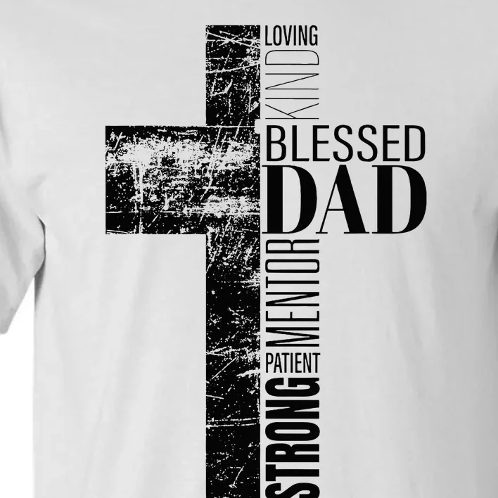 Christian Fathers Day Gifts Religious Blessed Dad Cross Tall T-Shirt