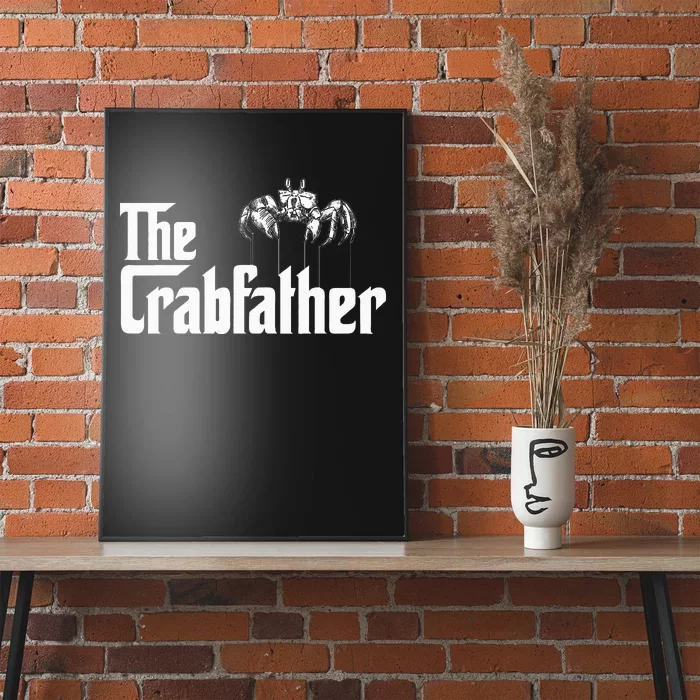 Crab Fishing Dad The Crabfather Poster