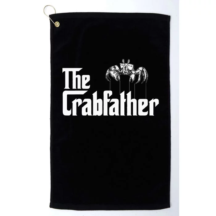 Crab Fishing Dad The Crabfather Platinum Collection Golf Towel