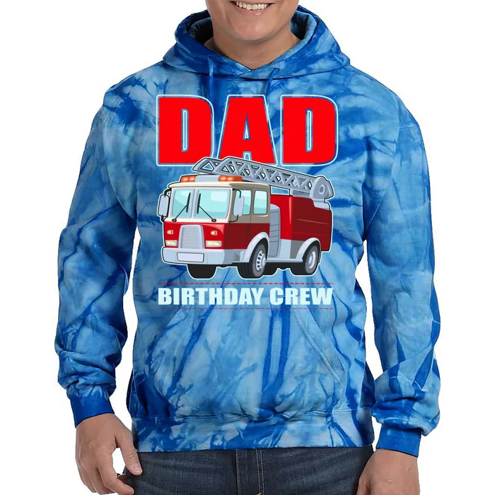 Cute Funny Dad Birthday Crew Firetruck Tie Dye Hoodie