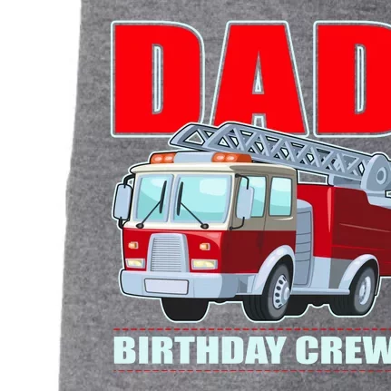 Cute Funny Dad Birthday Crew Firetruck Doggie 3-End Fleece Hoodie