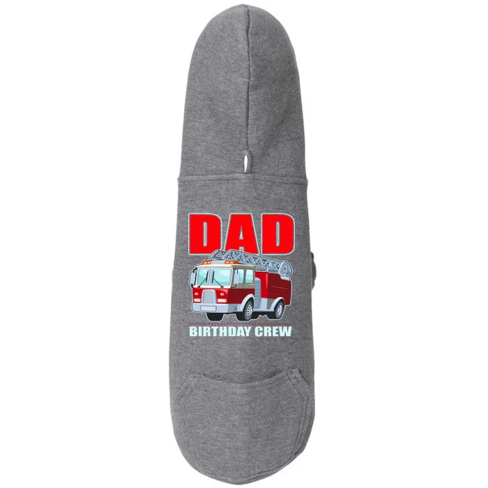 Cute Funny Dad Birthday Crew Firetruck Doggie 3-End Fleece Hoodie