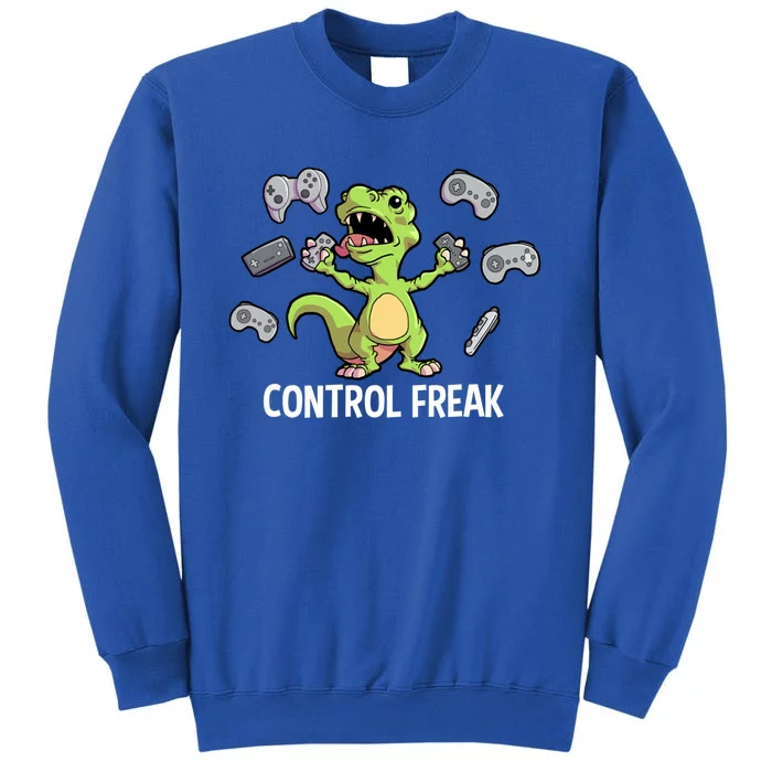 Control Freak Dinosaur T Rex Funny Video Gamer Game Lovers Gift Tall Sweatshirt