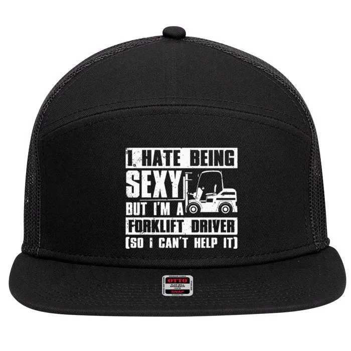 Cool Forklift Driver Sexy Forklift Operator 7 Panel Mesh Trucker Snapback Hat