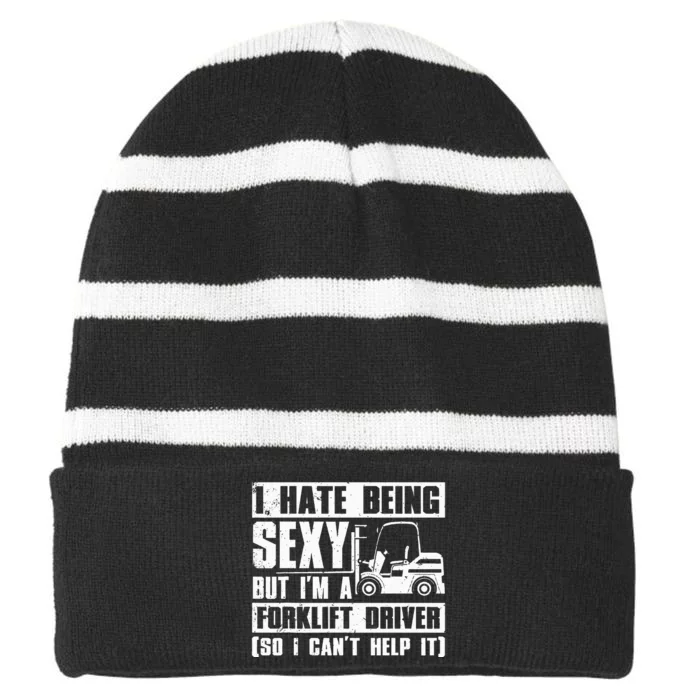 Cool Forklift Driver Sexy Forklift Operator Striped Beanie with Solid Band