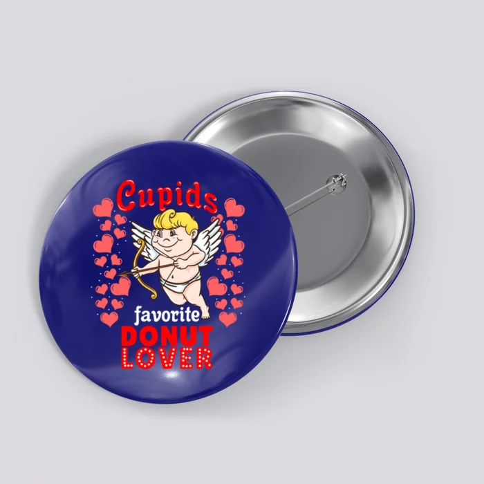 Cupids Favorite Donut Lover Valentines Day Gift Button