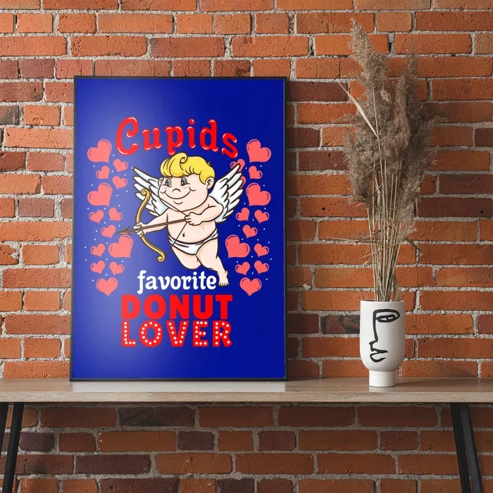 Cupids Favorite Donut Lover Valentines Day Gift Poster