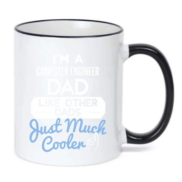 Cool Fathers Day Gift Computer Engineer Dad Gift Black Color Changing Mug