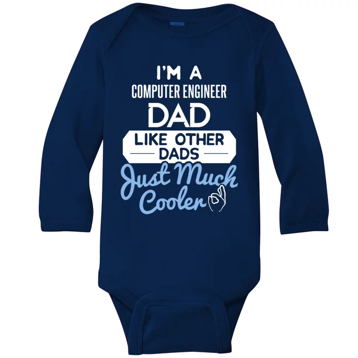 Cool Fathers Day Gift Computer Engineer Dad Gift Baby Long Sleeve Bodysuit