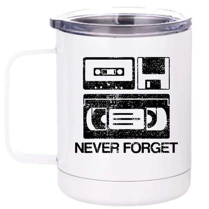 Cassette Floppy Disk Retro Never Forget Meaningful Gift Front & Back 12oz Stainless Steel Tumbler Cup