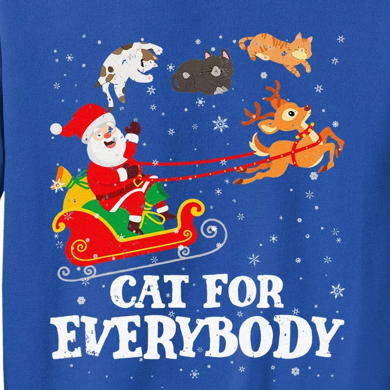 Cats For Everybody Santa Funny Christmas PJs Xmas Funny Funny Tall Sweatshirt