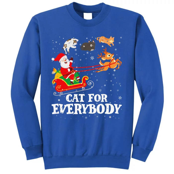 Cats For Everybody Santa Funny Christmas PJs Xmas Funny Funny Tall Sweatshirt