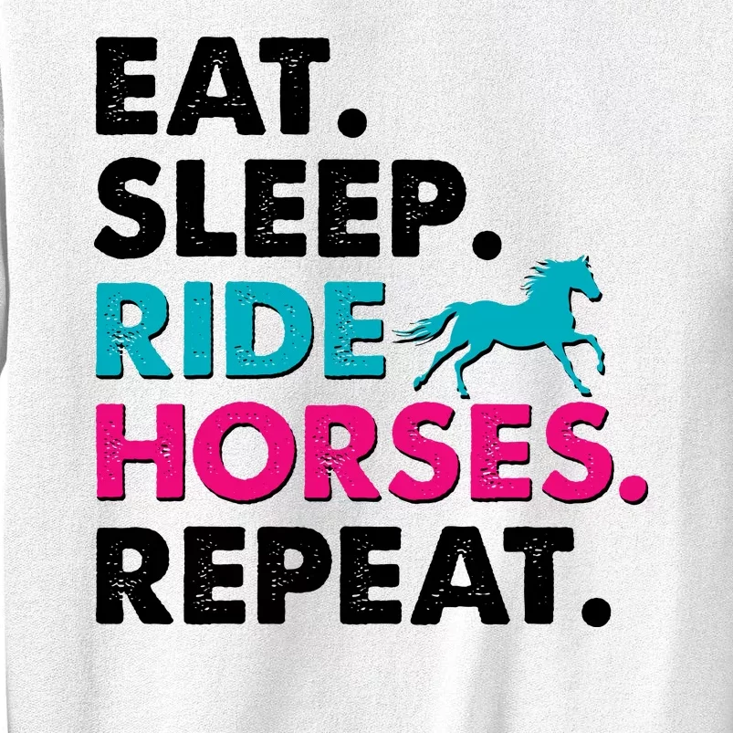 Cute Funny Eat Sleep Ride Horses Repeat Sweatshirt