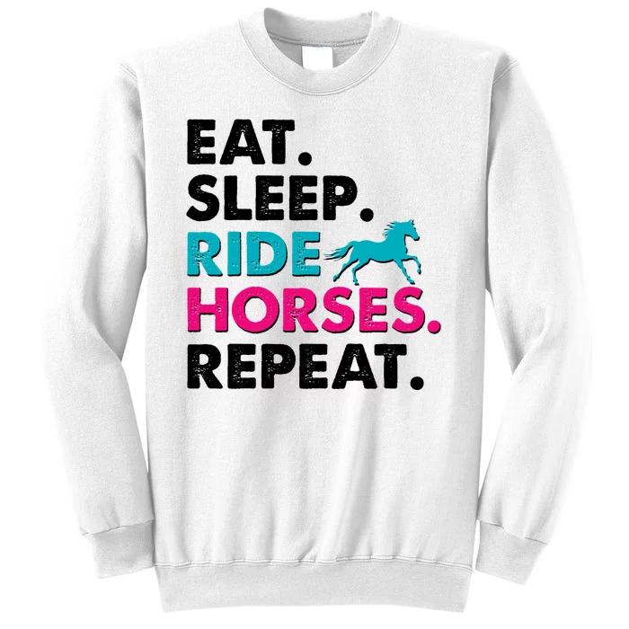 Cute Funny Eat Sleep Ride Horses Repeat Sweatshirt