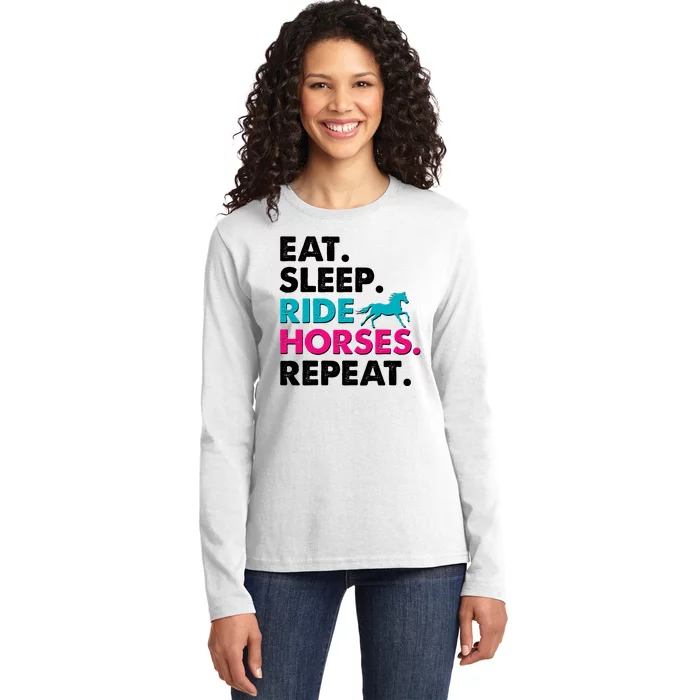 Cute Funny Eat Sleep Ride Horses Repeat Ladies Long Sleeve Shirt