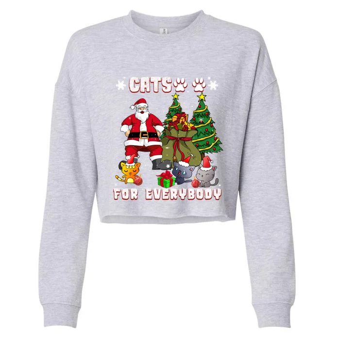 Cats For Everybody Cat Christmas Funny Cat Christmas Gift Cropped Pullover Crew