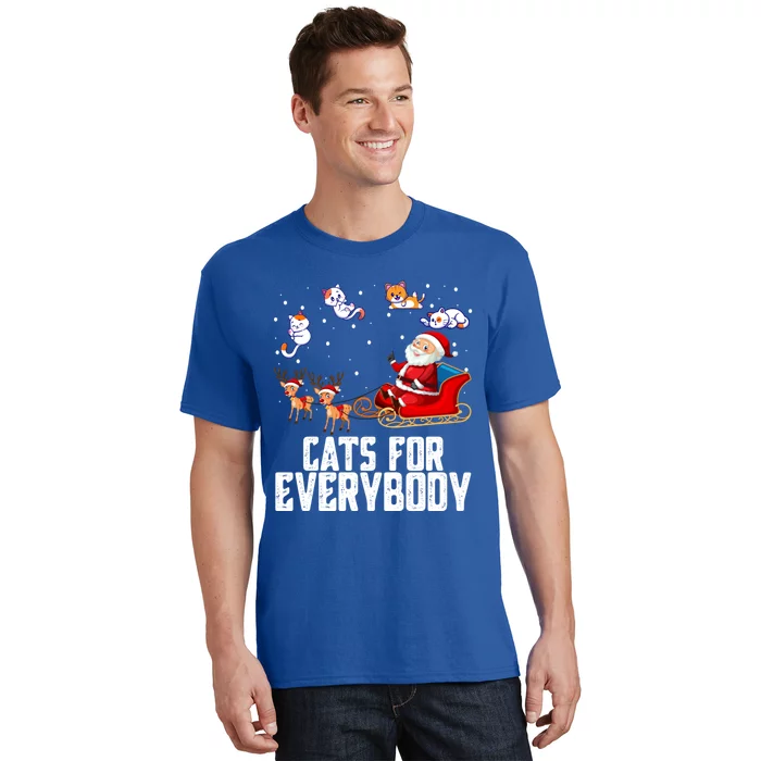 Cats For Everybody Christmas Cat Funny Holiday Funny Gift Funny Gift T-Shirt