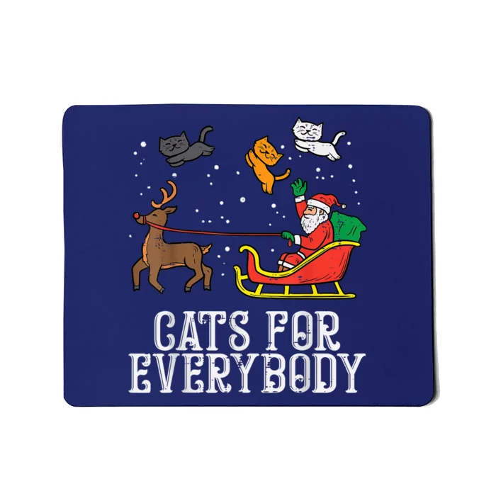 Cats For Everybody Christmas Cat Funny Xmas Wo Santa Mousepad