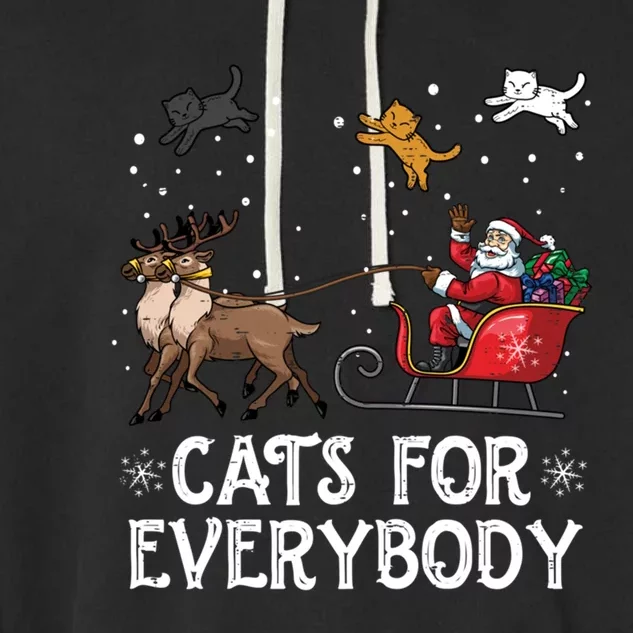 Cats For Everybody Christmas Cat Funny Xmas Santa Meaningful Gift Garment-Dyed Fleece Hoodie