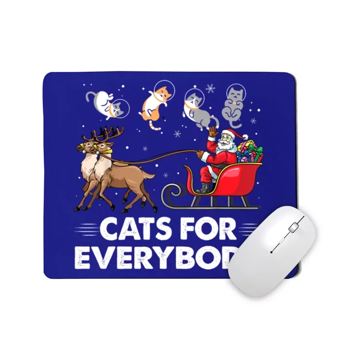 Cats For Everybody Christmas Cat Lover Funny Novelty Gift Mousepad