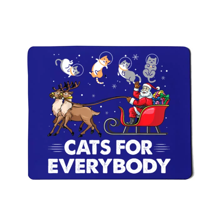 Cats For Everybody Christmas Cat Lover Funny Novelty Gift Mousepad