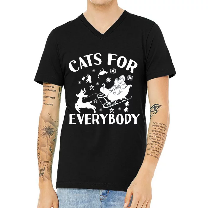 Cats For Everybody Funny Christmas Day Cats Lover Saying V-Neck T-Shirt