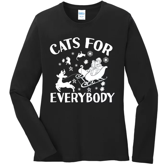 Cats For Everybody Funny Christmas Day Cats Lover Saying Ladies Long Sleeve Shirt