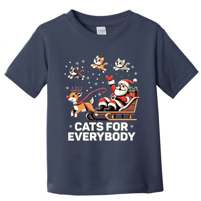 Cats For Everybody  Funny Christmas Cat Xmas Santa Toddler T-Shirt