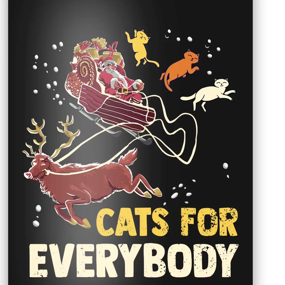 Cats For Everybody Christmas Cat Lovers Funny Xmas Santa Poster