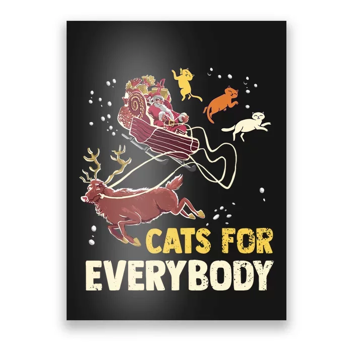 Cats For Everybody Christmas Cat Lovers Funny Xmas Santa Poster