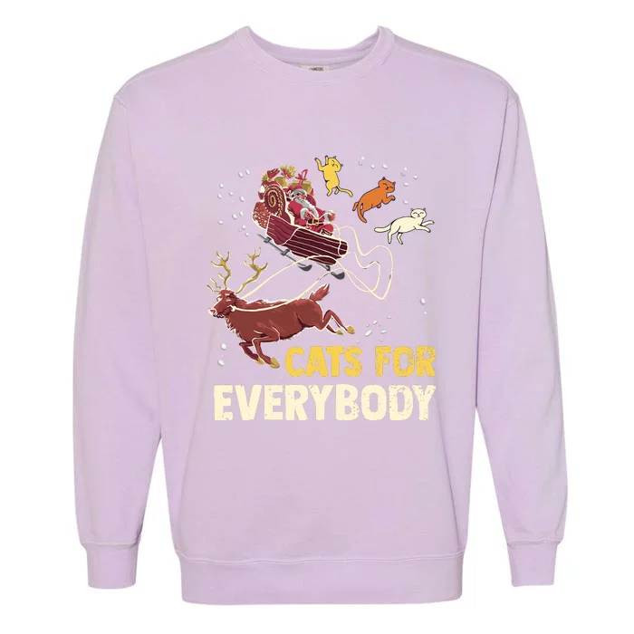 Cats For Everybody Christmas Cat Lovers Funny Xmas Santa Garment-Dyed Sweatshirt