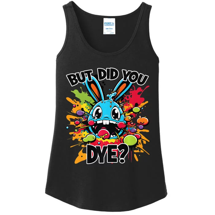 Colorful Funny Easter Bunny But Did You Dye Premium Ladies Essential Tank