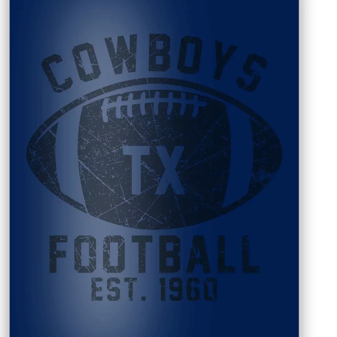 Cowboys Football Est 1960 Poster