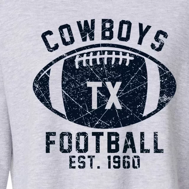 Cowboys Football Est 1960 Cropped Pullover Crew