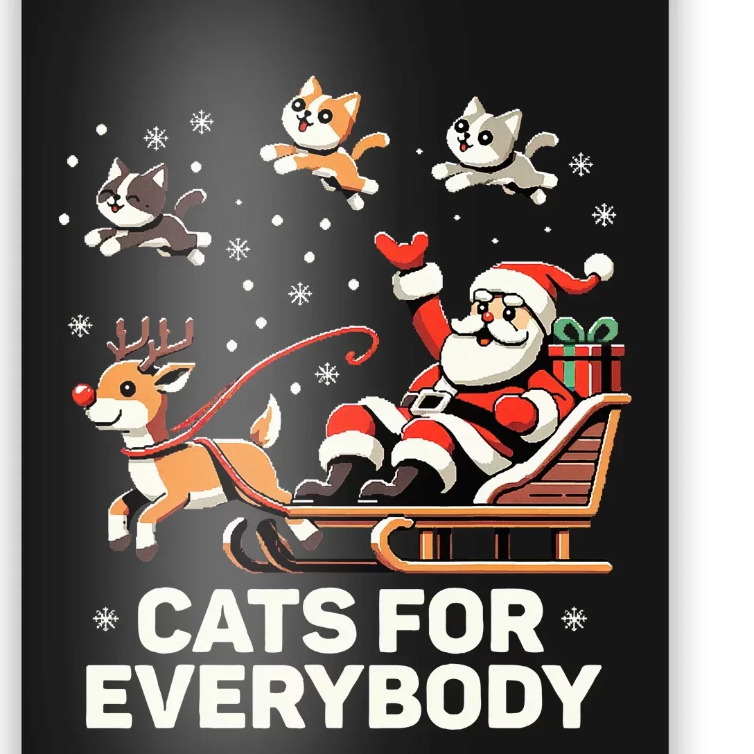 Cats For Everybody Funny Christmas Cat Xmas Santa Poster