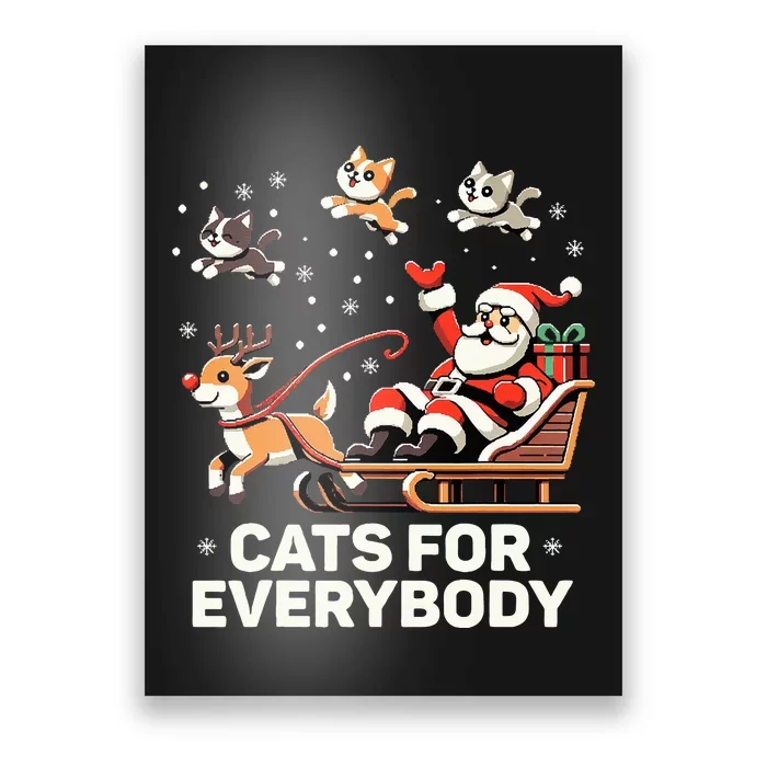 Cats For Everybody Funny Christmas Cat Xmas Santa Poster