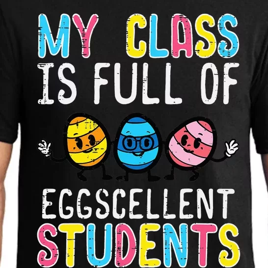 Class Full Eggcellent Students Cute Easter Teacher Pajama Set