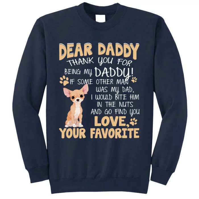 Chihuahua ,Funny For Chihuahua Lovers Gift Tall Sweatshirt