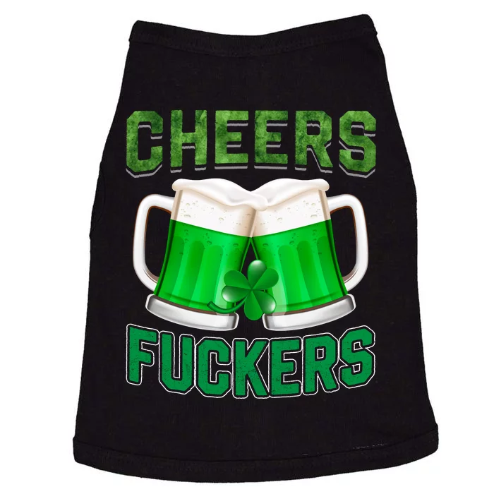 Cheer Fuckers Funny Irish Drinking Doggie Tank