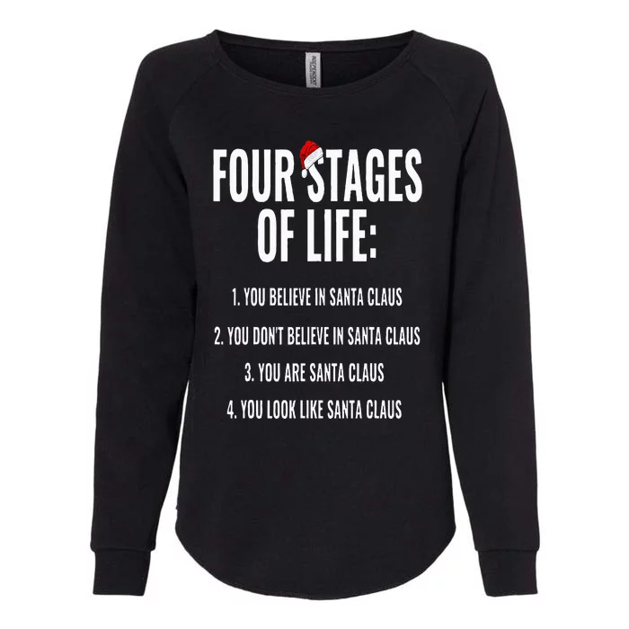 Christmas Funny Four Stages of life Santa Claus Humor Meme Womens California Wash Sweatshirt