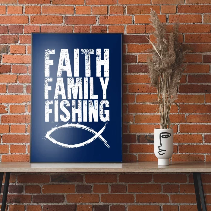 Christian Fish Faith Family Fishing Poster