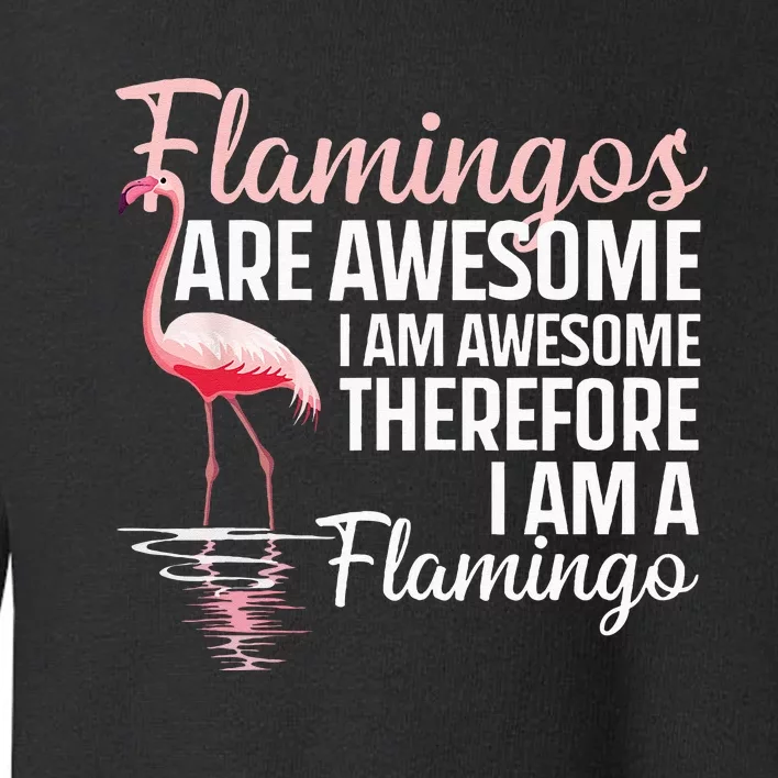 Cool Flamingo For Men Women Pink Flamingos Flock Bird Lovers Toddler Sweatshirt